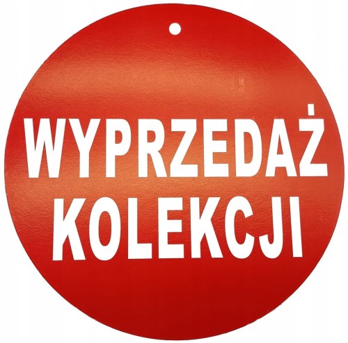 ETYKIETA PROMOCYJNA WYPRZEDAŻ KOLECJI 24cm 1szt
