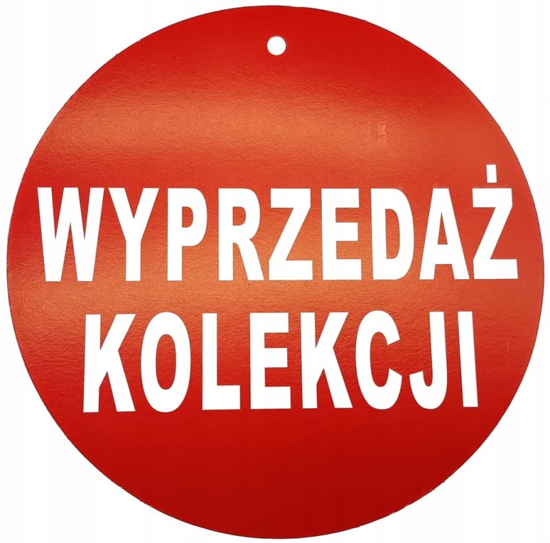 ETYKIETA PROMOCYJNA WYPRZEDAŻ KOLECJI 24cm 1szt