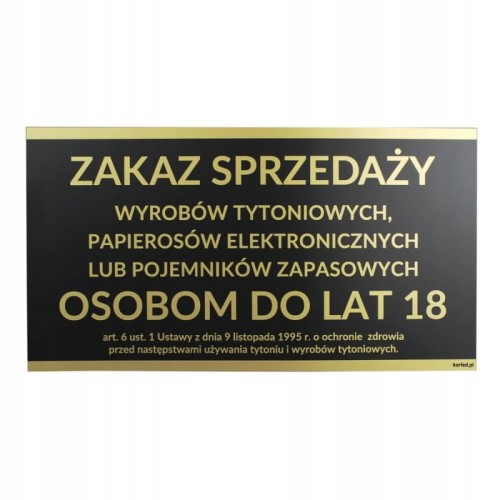 Tabliczka Zakaz Sprzedaży Wyrobów Tytoniowych Papierosów Osobom do lat 18 Czarno Złota