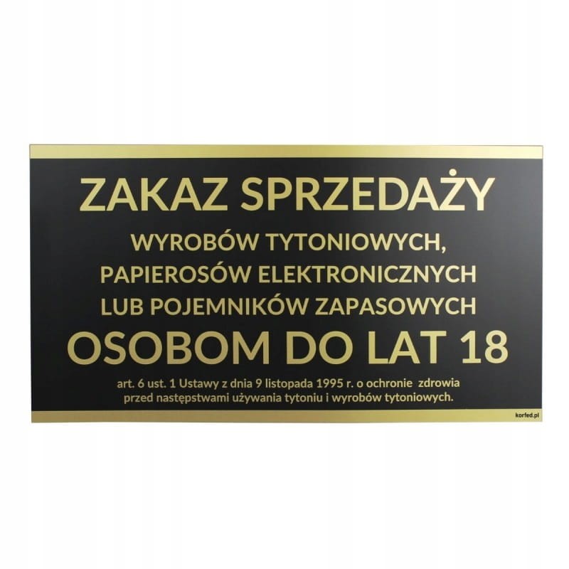 Tabliczka Zakaz Sprzedaży Wyrobów Tytoniowych Papierosów Osobom do lat 18 Czarno-Złota 30x16,5 cm PCV