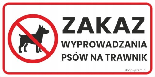 Tabliczka Zakaz Wyprowadzania Psów Na Trawnik 30x16,5 cm PCV
