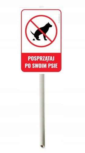 Tabliczka Informacyjna na Słupku Posprzątaj Po Swoim Psie 30x20 cm