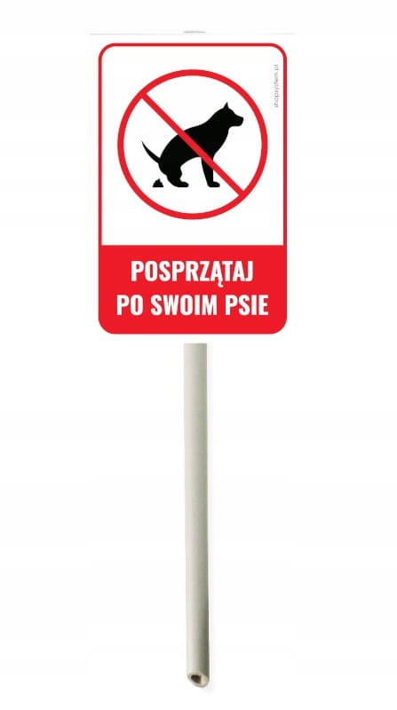 Tabliczka Informacyjna na Słupku – Posprzątaj Po Swoim Psie 30x20 cm