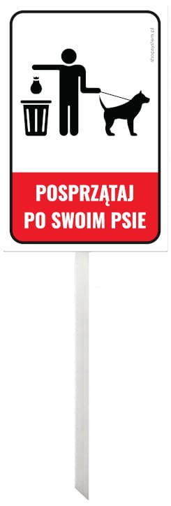 Tabliczka Informacyjna na Słupku Aluminium – Posprzątaj Po Swoim Psie 30x20 cm