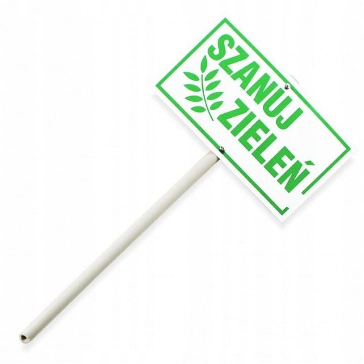 Tabliczka Informacyjna na Trzonku – Szanuj Zieleń 30x16,5 cm