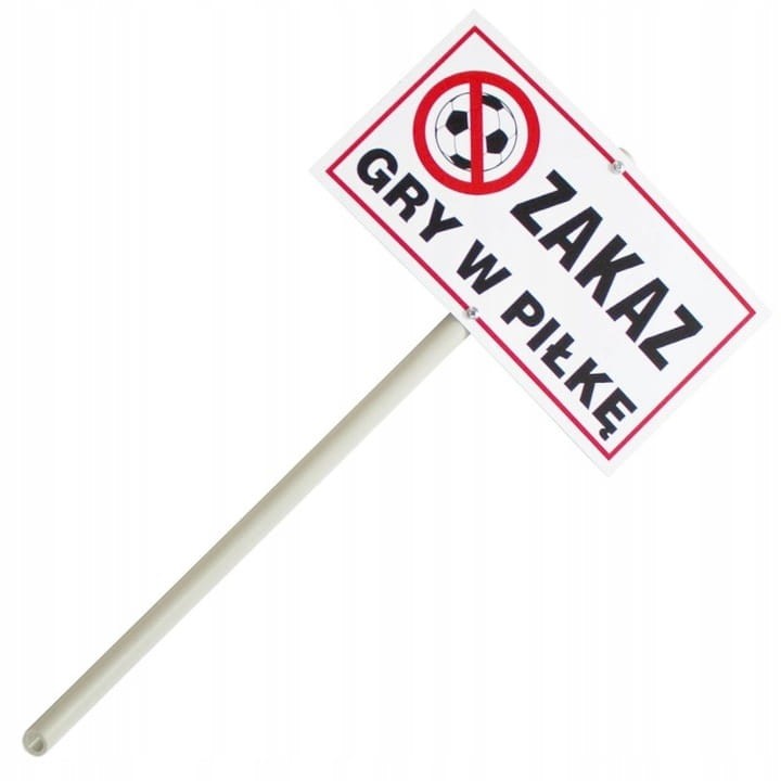 Tabliczka Informacyjna na Trzonku – Zakaz Gry w Piłkę 30x16,5 cm