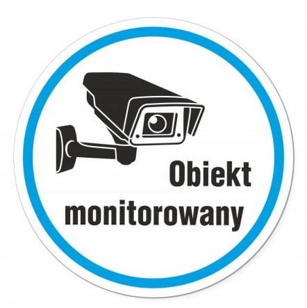 Naklejka Ostrzegawcza Obiekt Monitorowany Okrągła fi 10 cm - Samoprzylepna