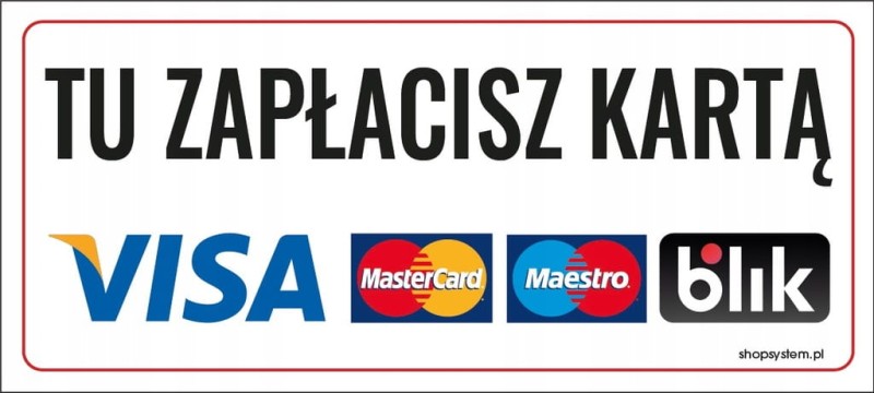Naklejka Informacyjna Tu Zapłacisz Kartą Visa Mastercard BLIK 20x9 cm - Samoprzylepna