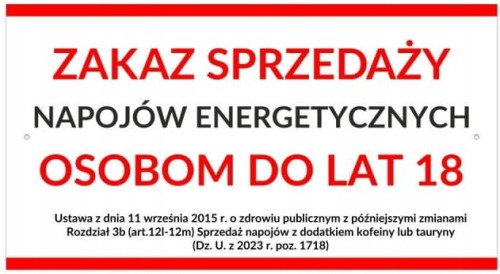 Tabliczka ZAKAZ SPRZEDAŻY NAPOJÓW ENERGETYCZNYCH OSOBOM DO LAT 18 biała