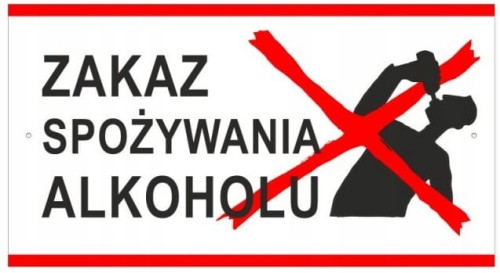 Tabliczka ZAKAZ SPOŻYWANIA ALKOHOLU CZŁOWIEK duża