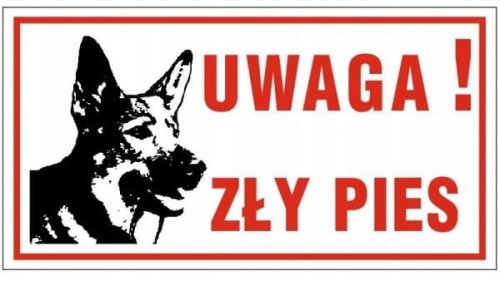 Tabliczka informacyjna UWAGA ZŁY PIES duża