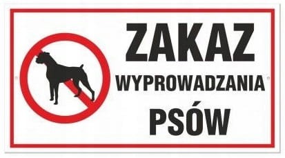 Tabliczka informacyjna ZAKAZ WYPROWADZANIA PSÓW