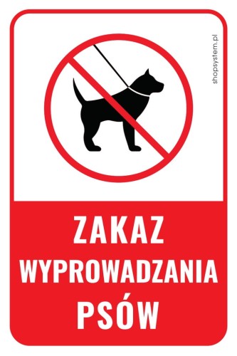 Tabliczka pionowa ZAKAZ WYPROWADZANIA PSÓW 30x20