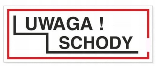 Tabliczka UWAGA SCHODY 21x8
