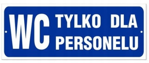 Tabliczka WC TYLKO DLA PERSONELU 21x8