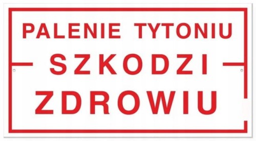 Tabliczka Palenie Tytoniu Szkodzi Zdrowiu Duża 30x16,5 cm