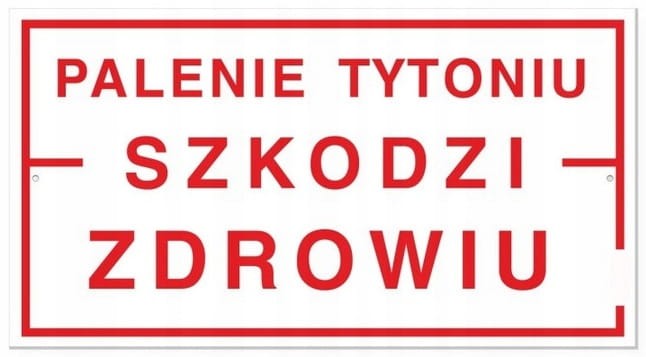 Tabliczka Palenie Tytoniu Szkodzi Zdrowiu Duża 30x16,5 cm PCV