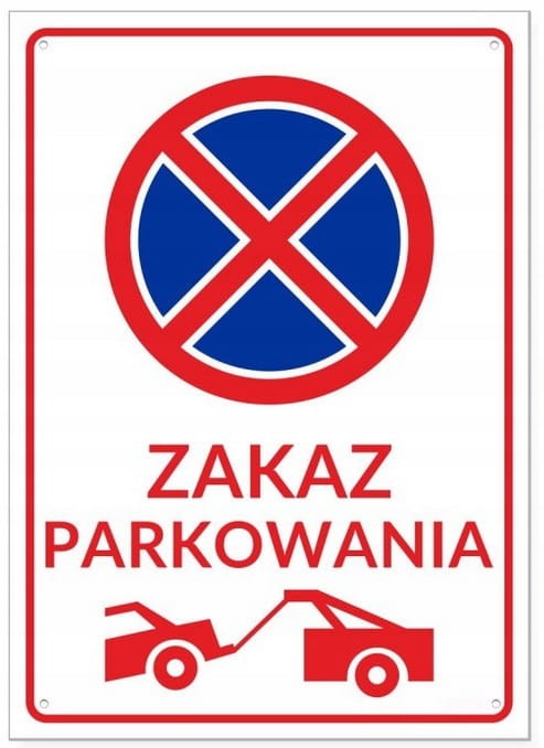 Tabliczka Zakaz Parkowania Pionowa Hol Duża 35x25 cm PCV